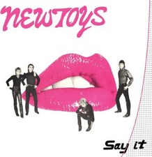 NEW TOYS - SAY IT - CD image 1
