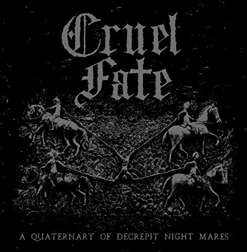 Cruel Fate - A Quaternary of Decrepit Night Mares - CD image 1