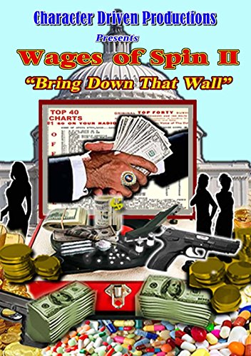 Wages of Spin 2 - Bring Down That Wall - DVD