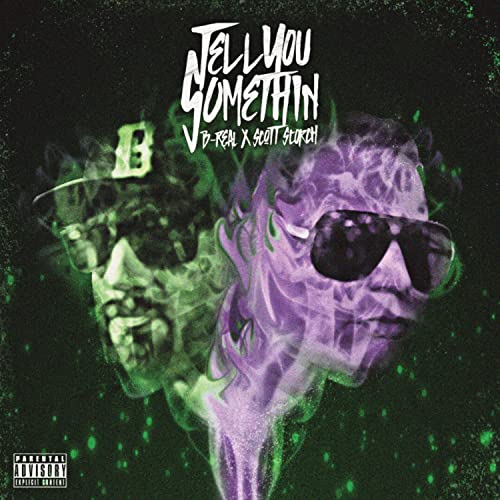 B REAL X SCOTT STORC - TELL YOU SOMETHING - Vinyl Record image 1
