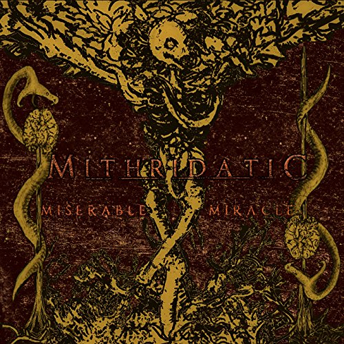 MITHRIDATIC - MISERABLE MIRACLE - CD image 1