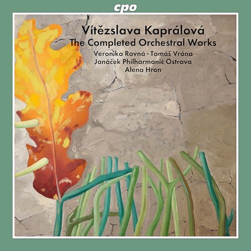 JANACEK PHIL OSTRAVA - KAPRALOVA - ORCHESTRAL WORKS - CD image 1