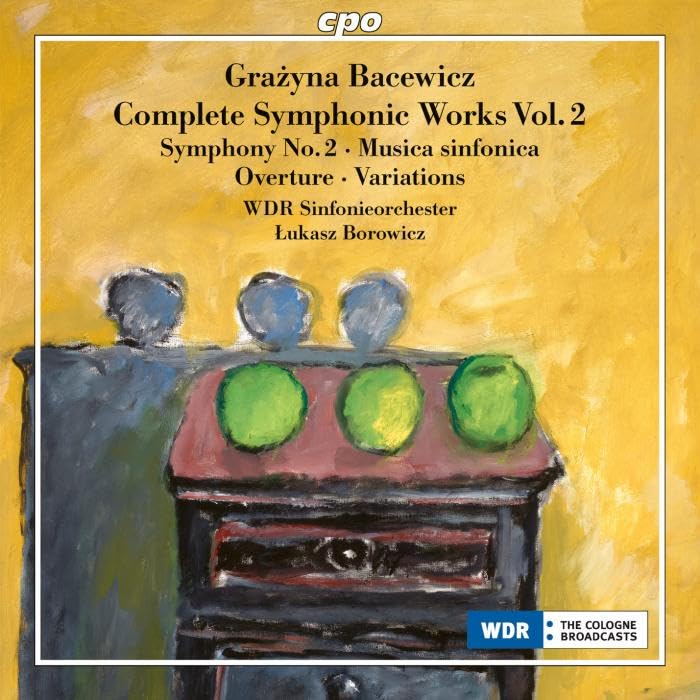 WDR SO/BOROWICZ - BACEWICZ - ORCHESTRAL WORKS 2 - CD image 1