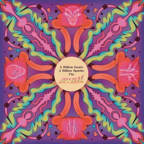 Dez Dare - A Billion Goats. A Billion Sparks. Fin. LP  RELEASE DATE 0 image 1
