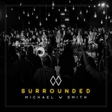 Michael W. Smith - Surrounded - CD image 1