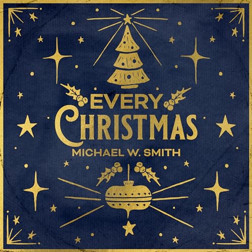 Michael W. Smith - Every Christmas - COMPACT DISC image 1