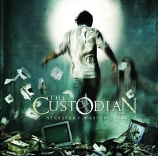 CUSTODIAN - NECESSARY WASTED TIME - CD image 1