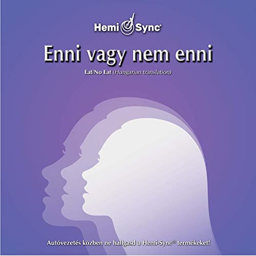 HEMI-SYNC - ENNI VAGY NEM ENNI (HUNGARIAN EAT/NO EAT) - CD image 1