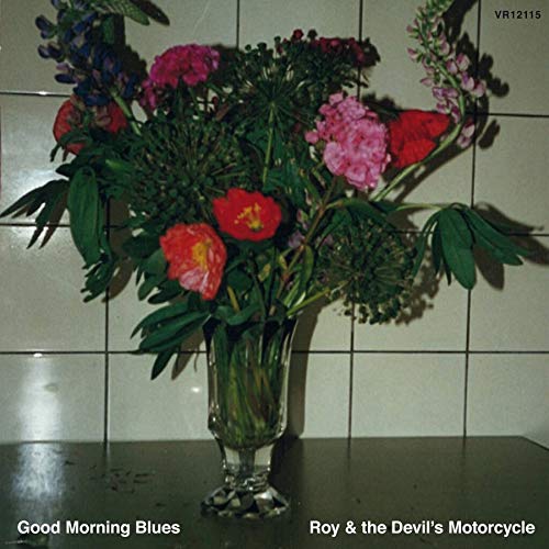 ROY & THE DEVILS MOT - GOOD MORNING BLUES - cd image 1