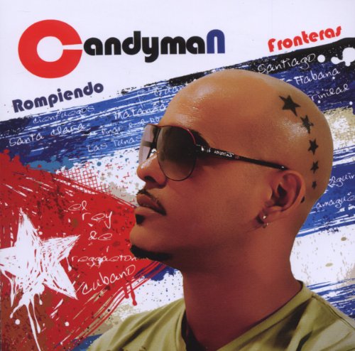 CANDYMAN - ROMPIENDO FRONTERAS - CD