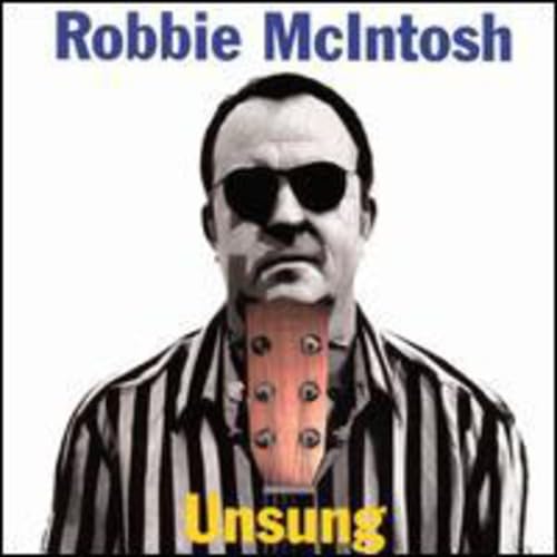 MCINTOSH ROBBIE - UNSUNG - CD image 1