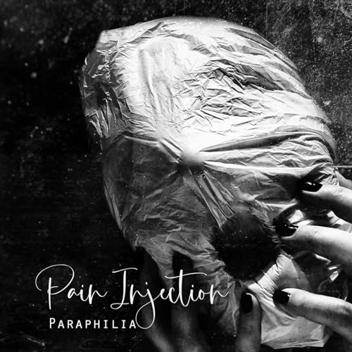 Pain Injection - Paraphilia - CD image 1