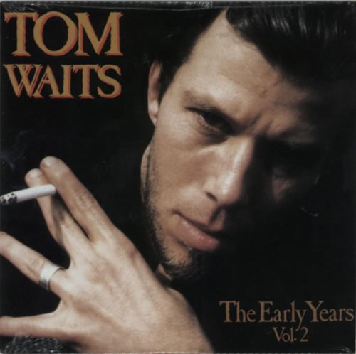 Tom Waits - Early Years, Vol. 2 - Vinyl Record image 1