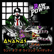 RAW POWER / ANANAS - LAND OF THE RISING SPAGHETTI - Vinyl Record 7 image 1