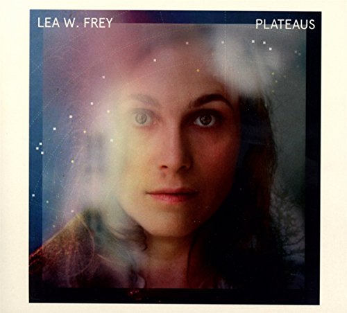 Lea W. Frey - Plateaus - CD image 1