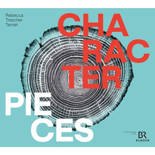 Rebecca Trescher - Character Pieces CD   RELEASE DATE 07/07/24 (THIS CAN image 1