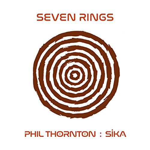 Phil Thornton - Seven Rings - CD image 1
