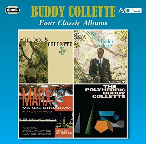 4 CLASSIC ALBUMS: CALM COOL & COLLETTE / MARX MAKES BROADWAY / NICE DAY WITH / POLYHEDRIC