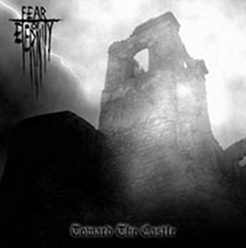 FEAR OF ETERNITY - TOWARDS THE CASTLE - CD image 1