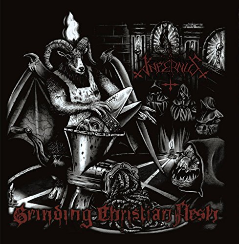 INFERNUS - GRINDING CHRISTIAN FLESH - CD image 1