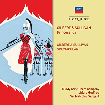 Gilbert & Sullivan - : Princess Ida/Spectacular - CD image 1