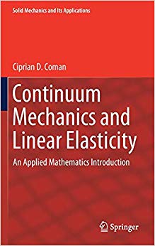 Continuum Mechanics and Linear Elasticity : An Applied Mathematics Introduction : 238