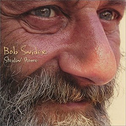 Bob Snider - Stealin' Home - CD