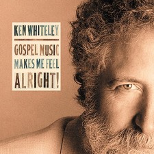 WHITELEY KEN - GOSPEL MUSIC MAKES ME FEEL ALR - CD image 1