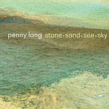 Penny Lang - Stone+Sand+Sea+Sky - CD image 1