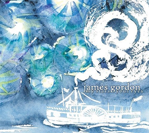 James Gordon - My Stars Your Eyes - CD image 1