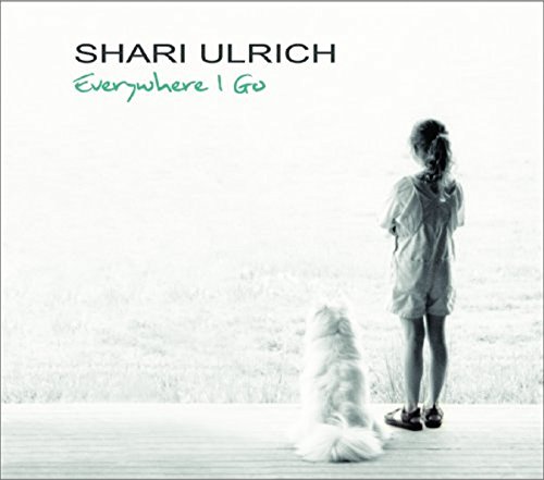 Shari Ulrich - Everywhere I Go - CD image 1