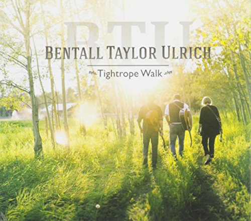 Bentall Taylor Ulric - Tightrope Walk - CD image 1