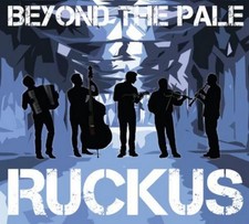 Beyond The Pale - Ruckus - CD image 1