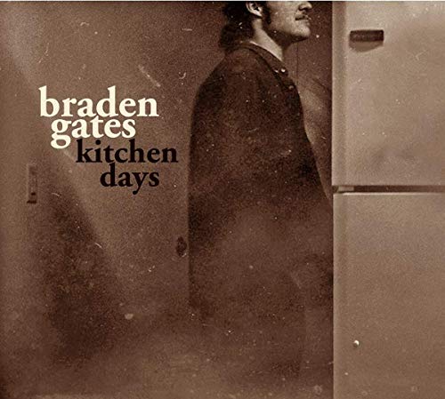 Braden Gates - Kitchen Days - CD image 1