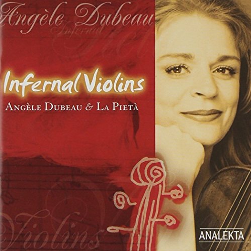 Angele Dubeau - Infernal Violins - CD