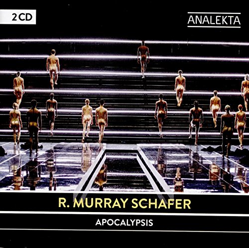 R. Murray Schafer - : Apocalypsis - CD image 1
