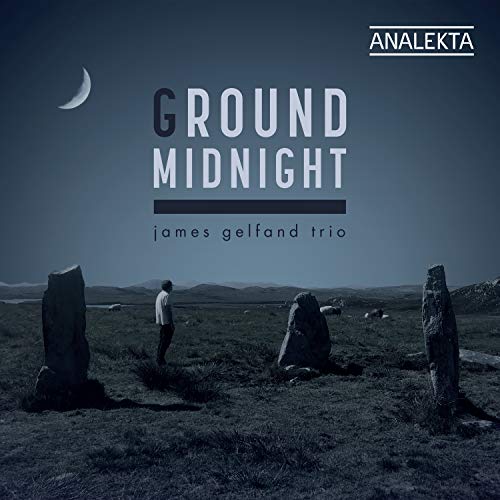 James Gelfand Trio - Ground Midnight - CD image 1