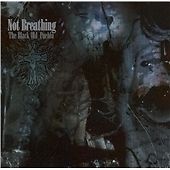 Not Breathing - Black Old Pueblo - CD image 1