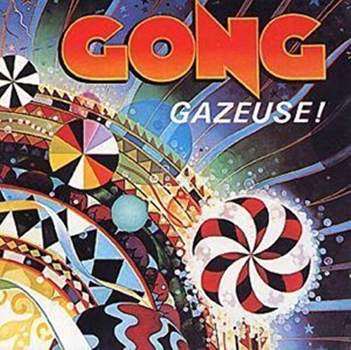 Gong - Gazeuse! - CD image 1