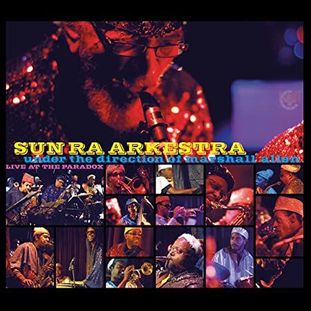 Sun Ra Arkestra - Live At The Paradox - CD image 1