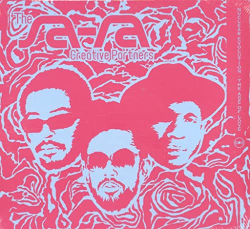 Sa-Ra Creative Partn - Nuclear Evolution: The Age Of Love - CD image 1