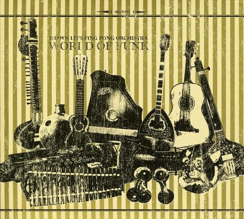 Shawn Lee's Ping Pon - World Of Funk - CD image 1