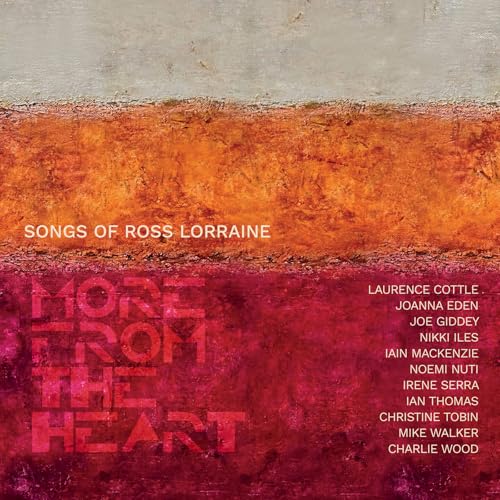 Ross Lorraine - More From The Heart - CD image 1