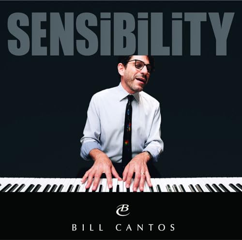 BILL CANTOS - SENSIBILITY - CD image 1