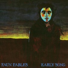 FAUN FABLES - EARLY SONG - CD ALBUM image 1