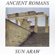 SUN ARAW - ANCIENT ROMANS - Vinyl Record 12" RECORD image 1