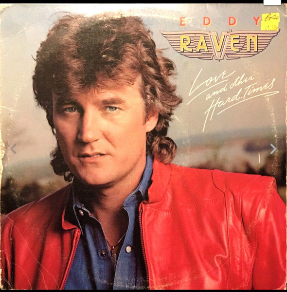 Eddy Raven - Love And Other Hard Times - Used Vinyl Record image 1