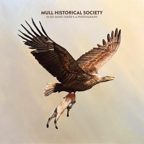 Mull Historical Soci - In My Mind There's A Photograph - cd image 1