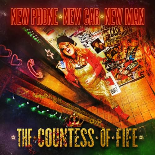 Countess of Fife - New Phone New Car New Man - cd