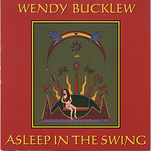 Wendy Bucklew - Asleep in the Swing - CD image 1